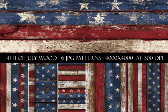 4rth of July Rustic Wood Patterns for Patriotic Projects